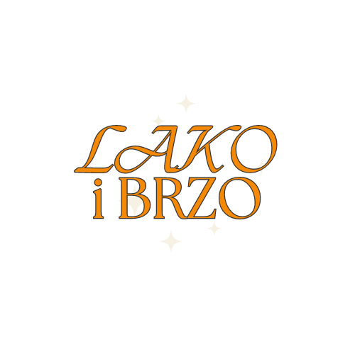 Lako i Brzo